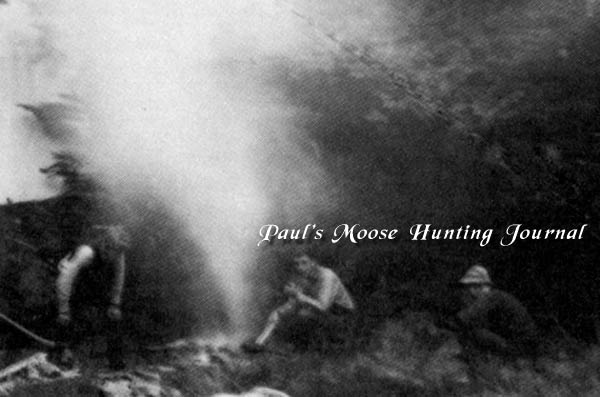 Paul Moth's Moose Hunting Journal