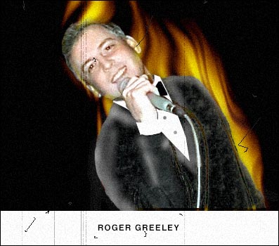 Roger Greeley, Gander's Man of Song
